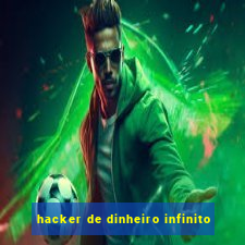 hacker de dinheiro infinito